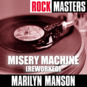 Marilyn Manson & the Spooky Kids - Rock Masters Misery Machine - Zortam Music