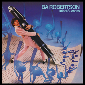 B. A. Robertson - Classic Cuts P To R - Zortam Music