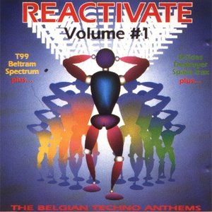 “Reactivate Volume 1: The Belgian Techno Anthems”的封面