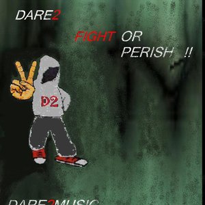 fight or perish