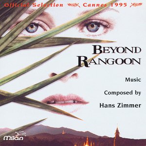 Beyond Rangoon (Original Motion Picture Soundtrack)