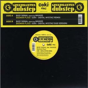 Badman Place (Coki - Digital Mystikz Remix)