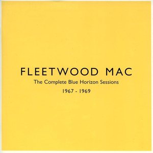 The Complete Blue Horizon Sessions 1967 - 1969