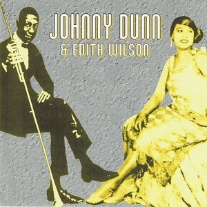 Avatar de Johnny Dunn with Edith Wilson