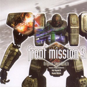 Front Mission 3 Original Soundtrack