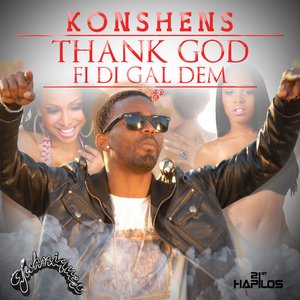 Thank God Fi Di Gal Dem - Single