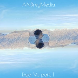 Deja Vu part.1