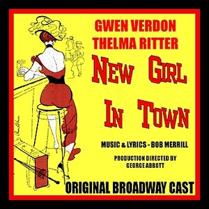 New Girl in Town (Original Broadway Cast)