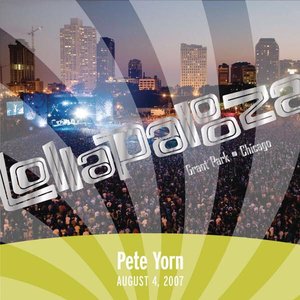 Live At Lollapalooza 2007: Pete Yorn - EP