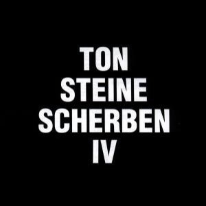 TON STEINE SCHERBEN IV