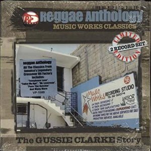 Reggae Anthology: Music Works Classics