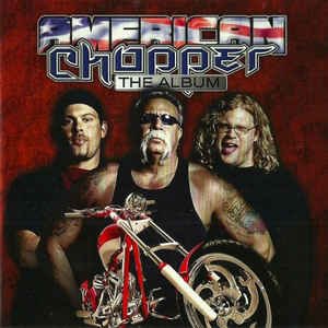 American Chopper - The Album