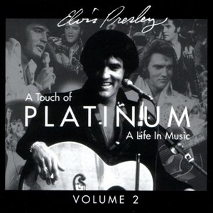 A Touch Of Platinum: A Life In Music, Volume 2