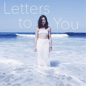 Letters to You