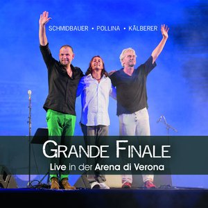 Grande Finale - Live in der Arena di Verona