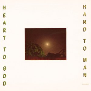Heart to God Hand to Man
