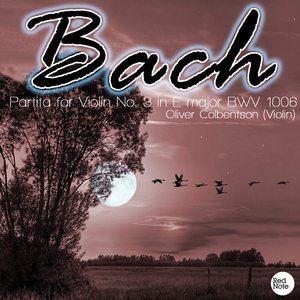 Bach JS: Partita for Violin No. 3 in E major BWV 1006