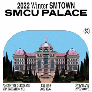 Изображение для '2022 Winter SMTOWN : SMCU PALACE'