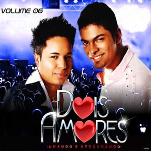 Dois Amores, Vol. 6