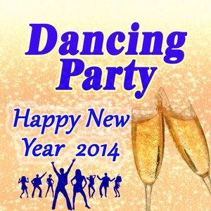 Dancing Party - Happy New Year 2014