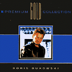 Boris Bukowski - Gold - Zortam Music