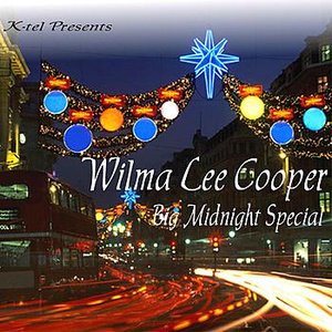 K-tel Presents Wilma Lee Cooper - Big Midnight Special