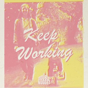 Keep Working Mix
