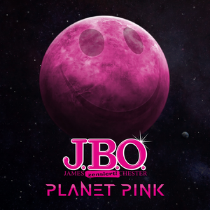 J.B.O. - Planet Pink [explicit] - Zortam Music