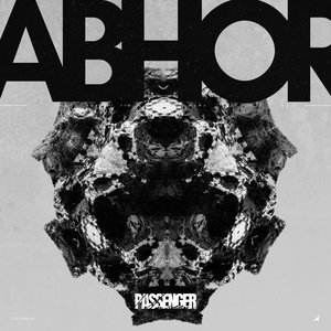 Abhor [Explicit]