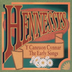 Y Caneuon Cynnar / The Early Songs