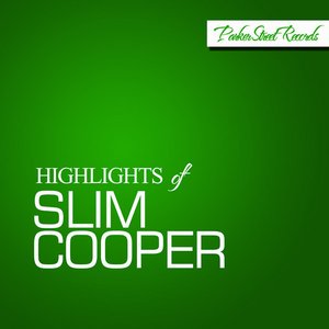 Highlights Of Slim Cooper