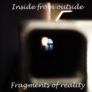 Fragments of Reality