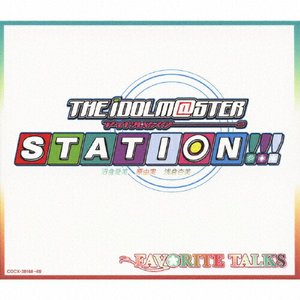 THE IDOLM@STER STATION!!! FAVORITE TALKS