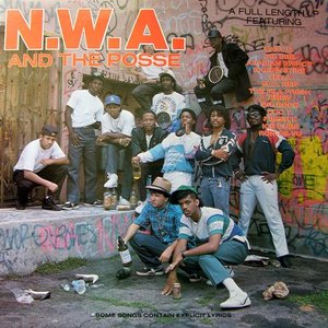 “N.W.A. And The Posse (Explicit)”的封面