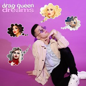 Drag Queen Dreams