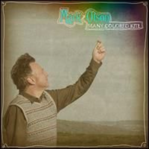 Mark Olson - Many Colored Kite - Zortam Music
