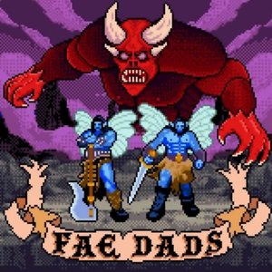 Fae Dads