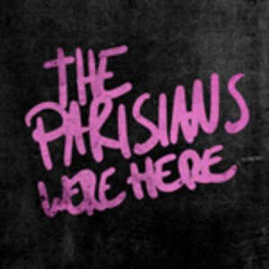 The Parisians Were Here