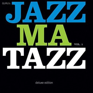 Jazzmatazz Volume: 1 - Deluxe Edition