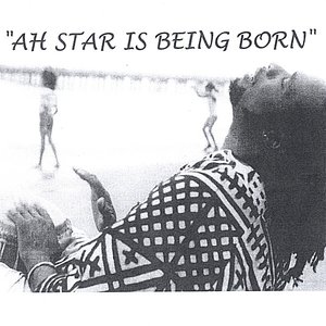 AH STAR IS BEING BORN / EP
