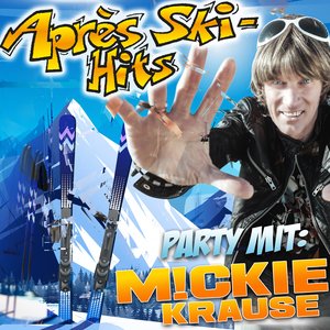 Après Ski Hits Party mit Mickie Krause