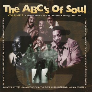 The ABC's Of Soul, Vol. 2 (Classics From The ABC Records Catalog 1969-1974)