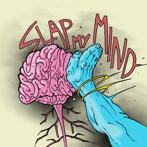 Slap My Mind