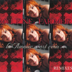 L'amour n'est rien... (Remixes)