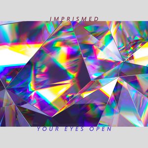 Your Eyes Open