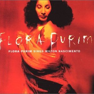 Nós Dois (Flora Purim Sings the Music of Milton Nascimento)