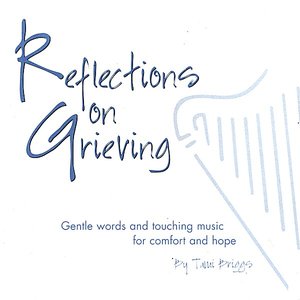 Reflections on Grieving