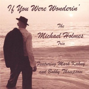 If You Were Wonderin'