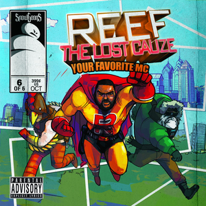 Snowgoons - Reef The Lost Cauze: Your Favorite Mc - Zortam Music