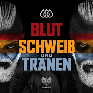 Blut Schweiß und Tränen